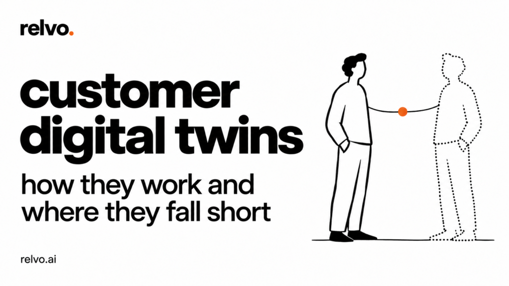 customer digital twins: how they work and where they fall short — relvo branded article cover